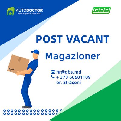 Angajăm magazioner în raionul Strășeni